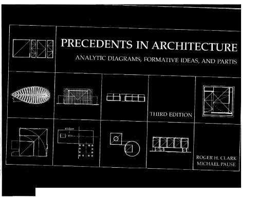 precedents in architecture analytic diagrams formative ideas and partis